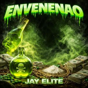 ENVENENAO (Explicit)