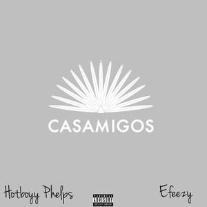 Casamigos (Explicit)