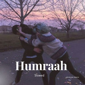 Humraah (Aise Mujhe Tum Mile) - Sachet (Slowed Reverb)