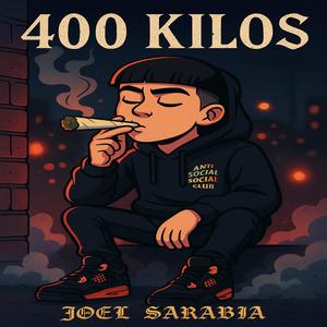400 Kilos (Explicit)