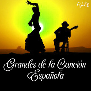 Grandes de la Canción Española, Vol. 2