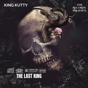 THE LAST KING (Explicit)