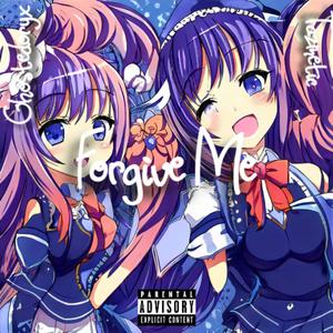 Forgive Me (Explicit)