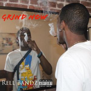 Grind Now (Explicit)