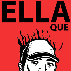 Ella Que