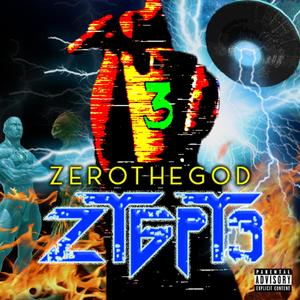 ZTG, Pt. 3 (Explicit)