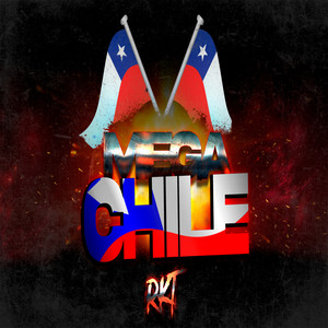 Mega Rkt Chileno (Rkt) (Remix)