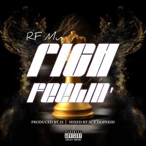 Rich Feelin' (Explicit)