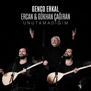 Unutamadığım (Canlı)