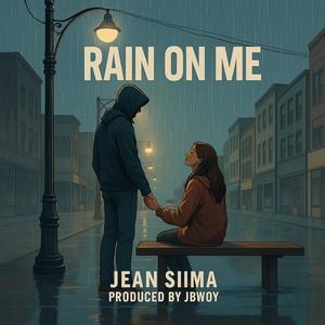 Rain on me