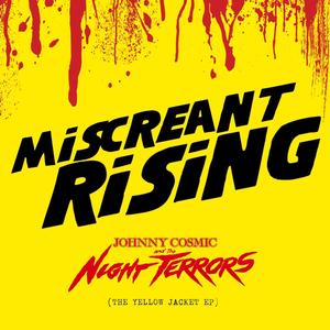 Miscreant Rising (Explicit)