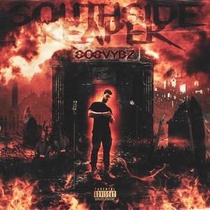 Southside Reaper (Explicit)