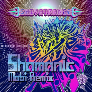 Shamanic (Mobi Remix)