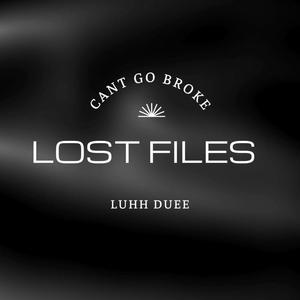 Lost Files (Explicit)