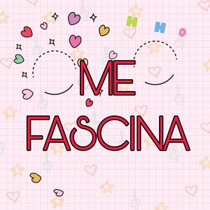 Me Fascina