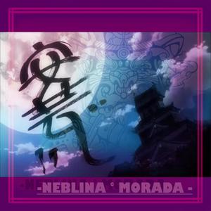 NEBLINA MORADA (feat. Saeck Sampler) [Explicit]