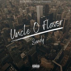Uncle O Flavor (Explicit)
