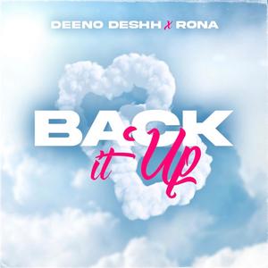 Back It Up (feat. Rona) (Explicit)