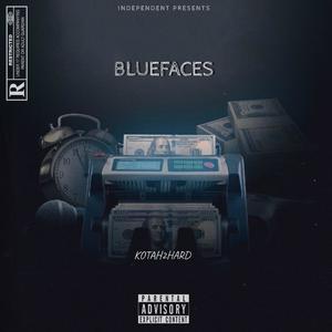 Bluefaces (Explicit)
