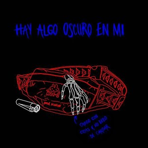 Hay Algo Oscuro en Mí (Explicit)