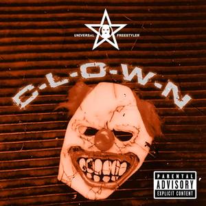 Clown (feat. K-JAY & King Rizo) [Explicit]