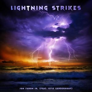 Lightning Strikes (feat. Kyle Vanderhoof)