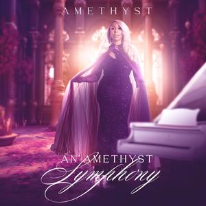 An Amethyst Symphony