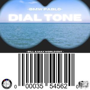 Dial Tone (Explicit)