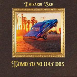 Como Yo No Hay Dos (Explicit)