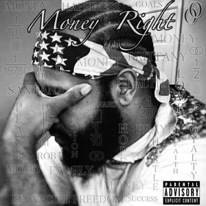 Money Right (Explicit)