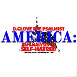 America: An Analysis of Self-Hatred