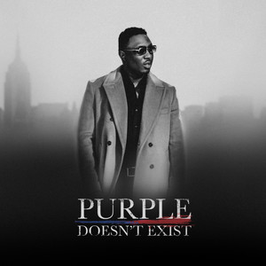 Purple Doesn't Exist (Explicit)