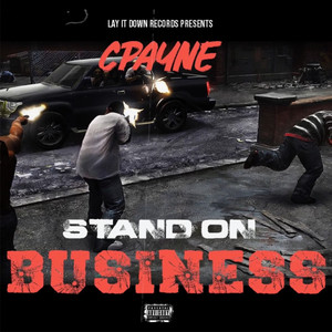 Stand On Business (Explicit)