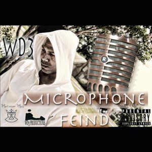 Microphone Fiend (Explicit)