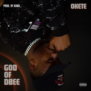 God of Dbee (Explicit)