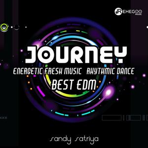 Journey - Energetic Fresh Music, Rhythmic Dance, Best EDM