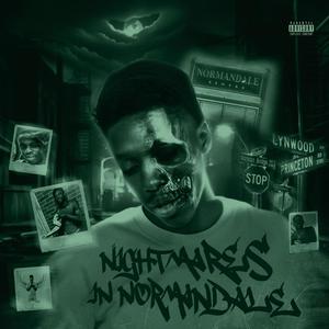 Nightmares In Normandale (Explicit)