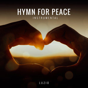 Hymn For Peace (Instrumental)