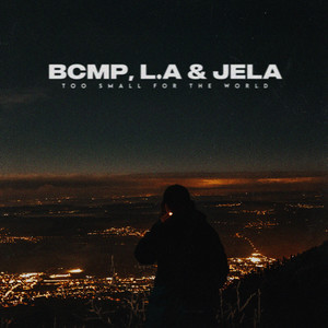 Too Small For The World (Extended)