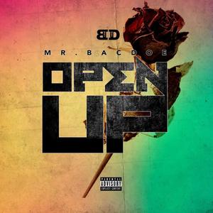 Open Up (Explicit)