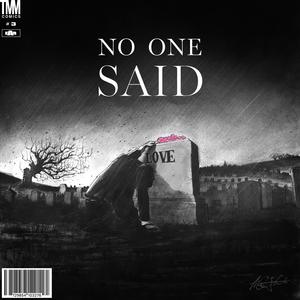 No One Said