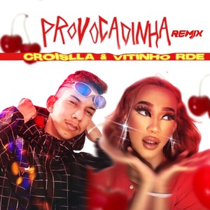 Provocadinha REMIX (Explicit)