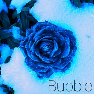 Bubble