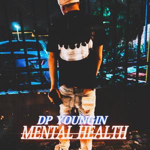 MENTAL HEALTH (Explicit)