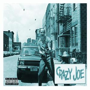 Crazy Joe (Sped Up) [Explicit]