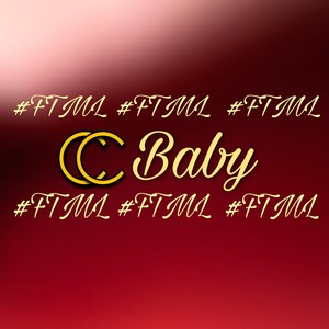 CC Baby(feat. Cinco Savvy) (Explicit)