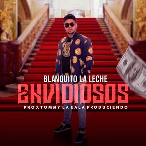 Envidiosos (feat. El Jerry Song)