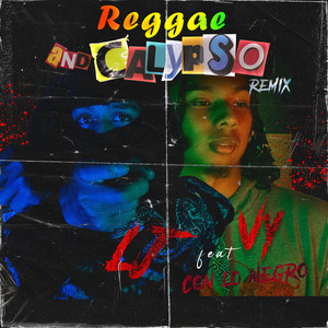 Reggae and Calypso (Explicit)