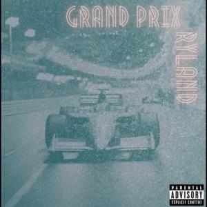 Grand Prix (Explicit)