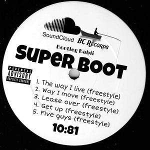 Super Boot (Explicit)